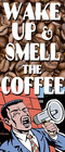 wake-up-and-smell-the-coffee.jpg